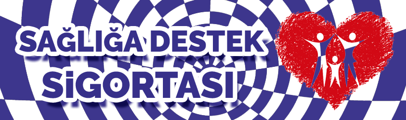 Sağlığa Destek Sigortası